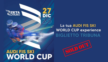 La tua AUDI FIS SKI WORLD CUP experience - BIGLIETTO TRIBUNA 